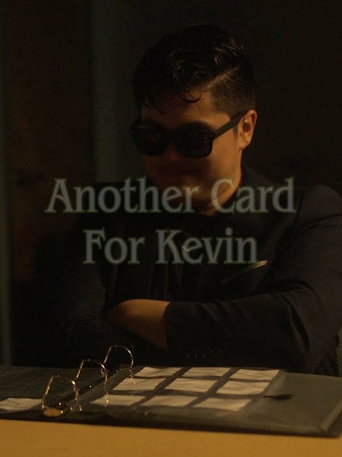 Movie poster for Another Card For Kevin (2025)