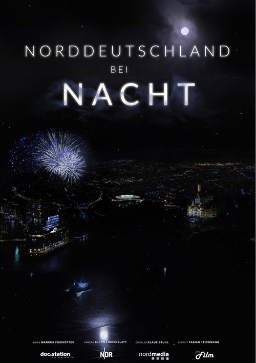 Movie poster for Norddeutschland bei Nacht (2019)