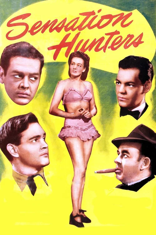 Movie poster for Sensation Hunters (1945)