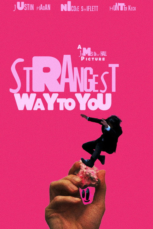 Movie poster for Strangest Way to You (2026)
