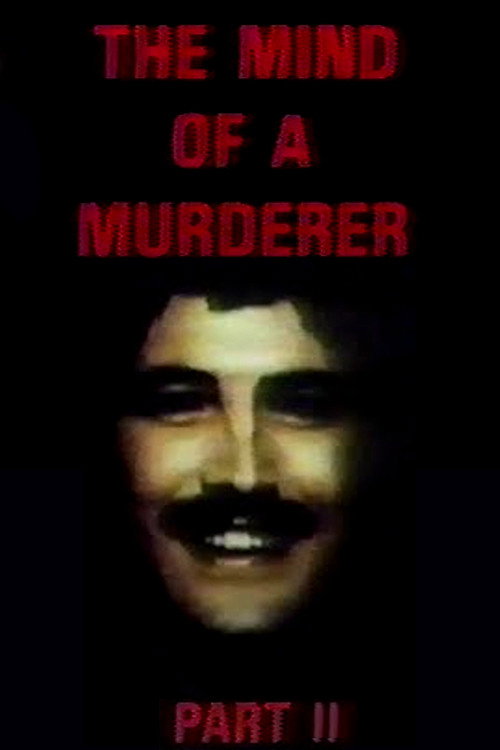 Movie poster for The Mind of a Murderer: Part 2 (1984)