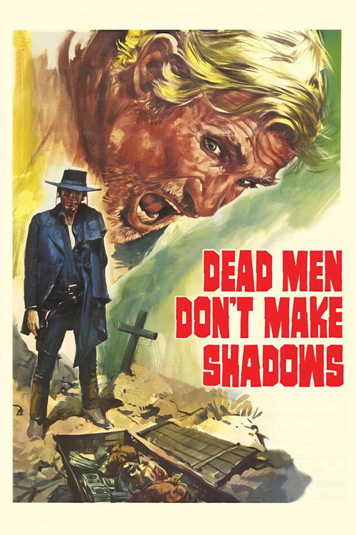 Movie poster for Dead Men Don't Make Shadows (1970)