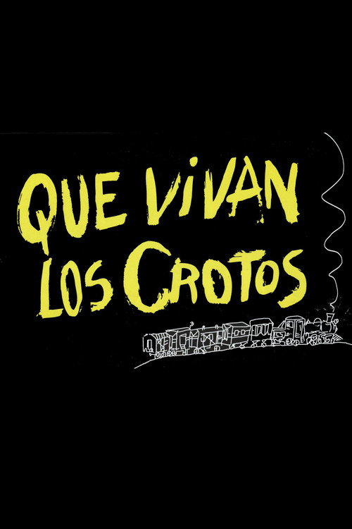 Movie poster for ¡Que vivan los crotos! (1995)