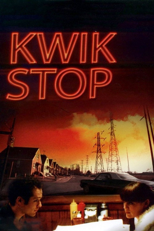 Movie poster for Kwik Stop (2001)