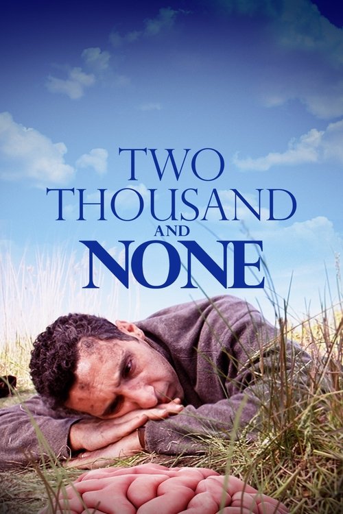 Movie poster for Two Thousand and None (2000)