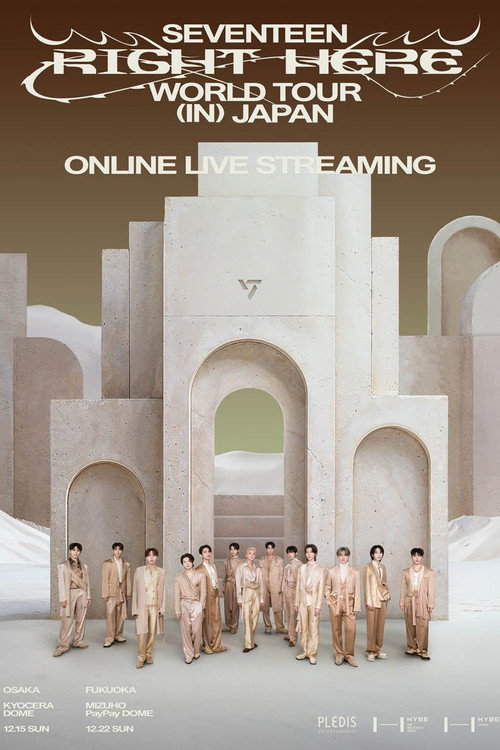 Movie poster for SEVENTEEN [RIGHT HERE] WORLD TOUR IN JAPAN (2024)
