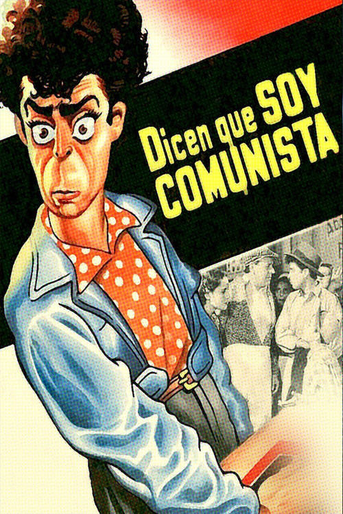Movie poster for They Say I'm a Communist (1951)