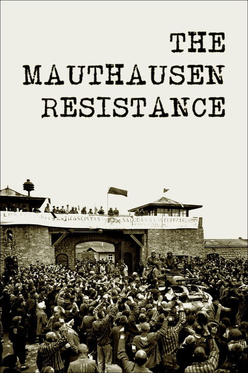 Movie poster for The Mauthausen Resistance (2021)