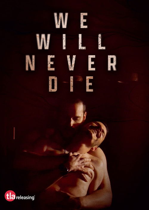 We Will Never Die poster