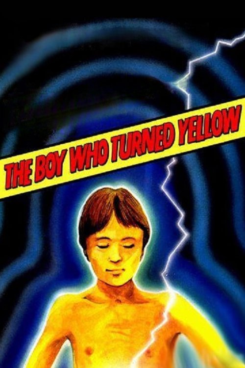 Movie poster for The Boy Who Turned Yellow (1972)