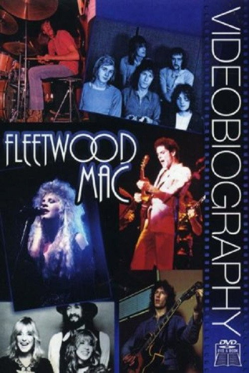 Movie poster for Fleetwood Mac: Videobiography (2007)