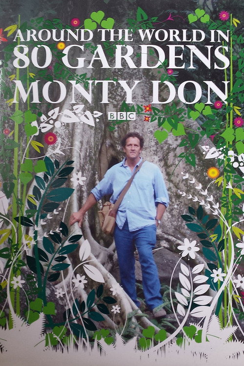 Series poster for Around the World in 80 Gardens (2008)