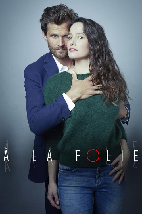 Movie poster for À la folie (2021)