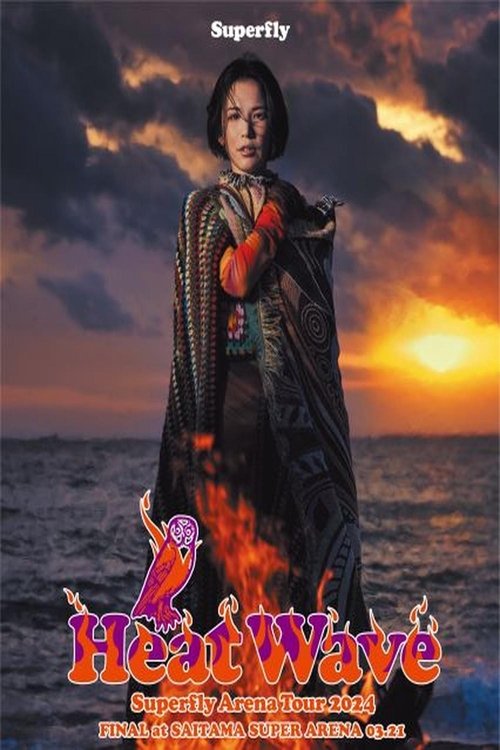 Movie poster for Superfly - Arena Tour 2024 Heat Wave (2024)