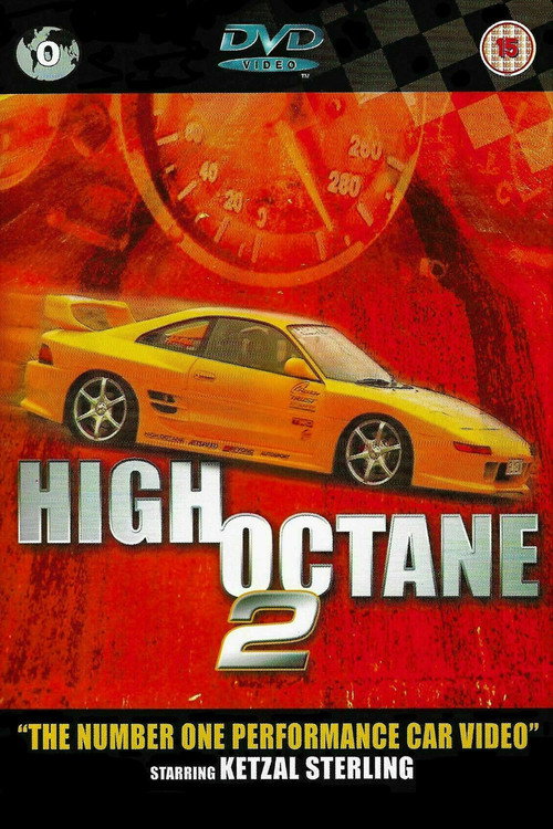 Movie poster for High Octane 2 (2001)