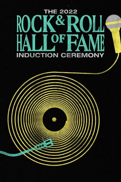 Movie poster for 2022 Rock & Roll Hall of Fame Induction Ceremony (2022)
