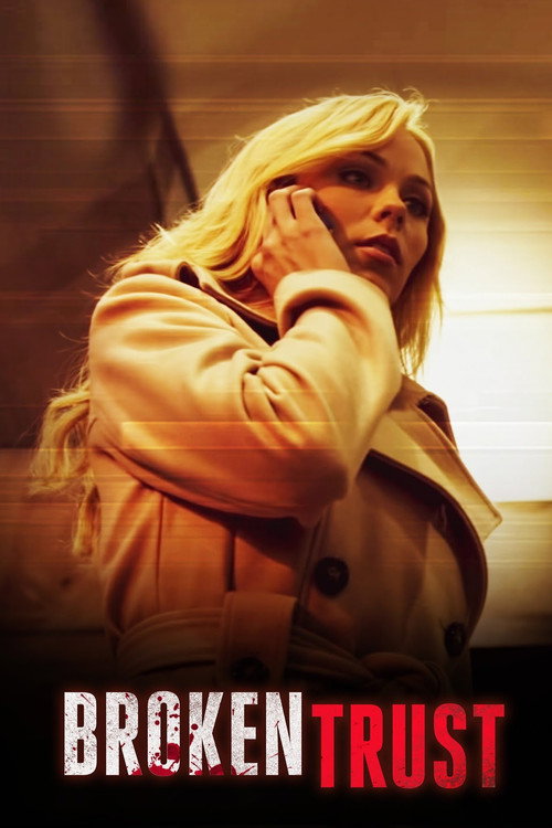 Movie poster for Broken Trust (2012)