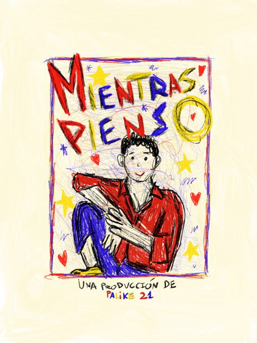 Movie poster for Mientras pienso (2024)
