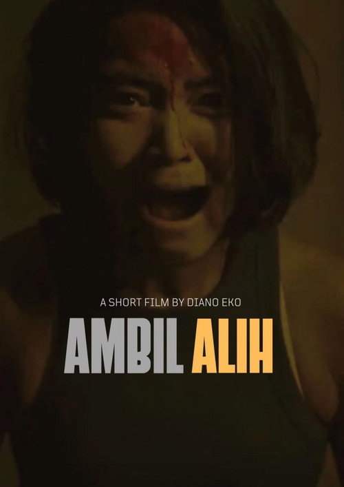 Movie poster for Ambil Alih (2025)