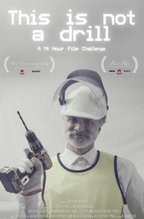Movie poster for This Is Not A Drill (2025)