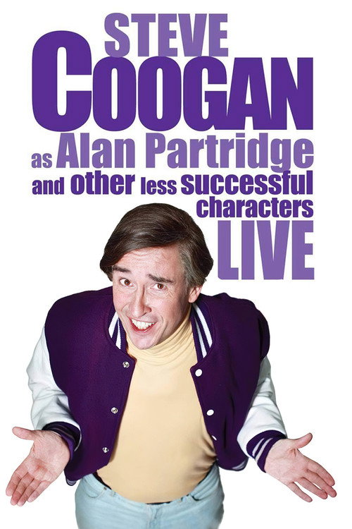 Movie poster for Steve Coogan - Live As Alan Partridge And Other Less Successful Characters (2009)