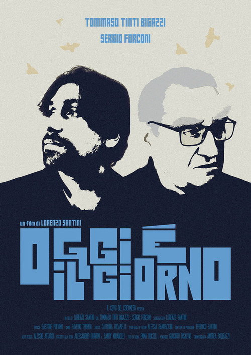 Movie poster for Oggi è il giorno (2021)