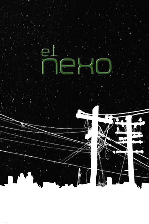 Movie poster for El Nexo (2014)