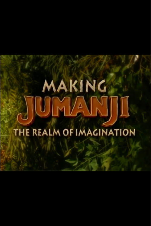 Movie poster for Making Jumanji: The Realm of Imagination (2000)