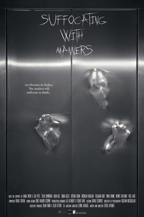 Movie poster for Suffocating With Manners (2019)