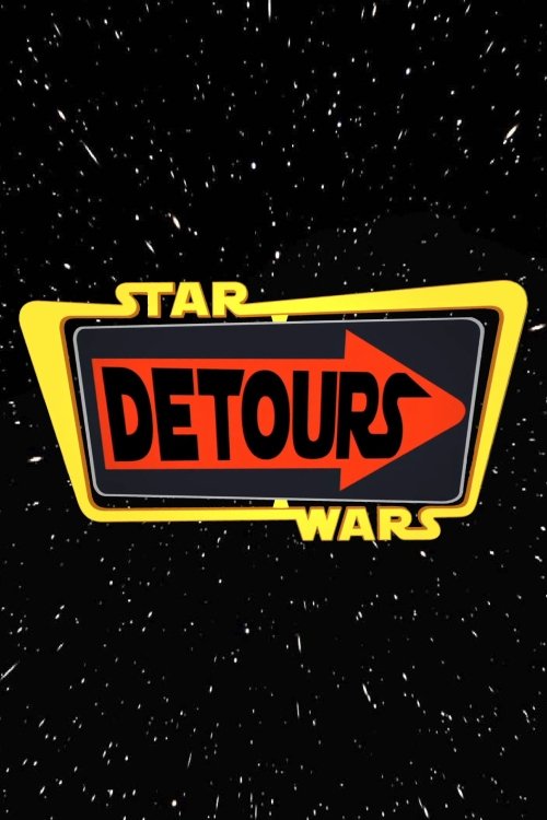 Star Wars Detours poster