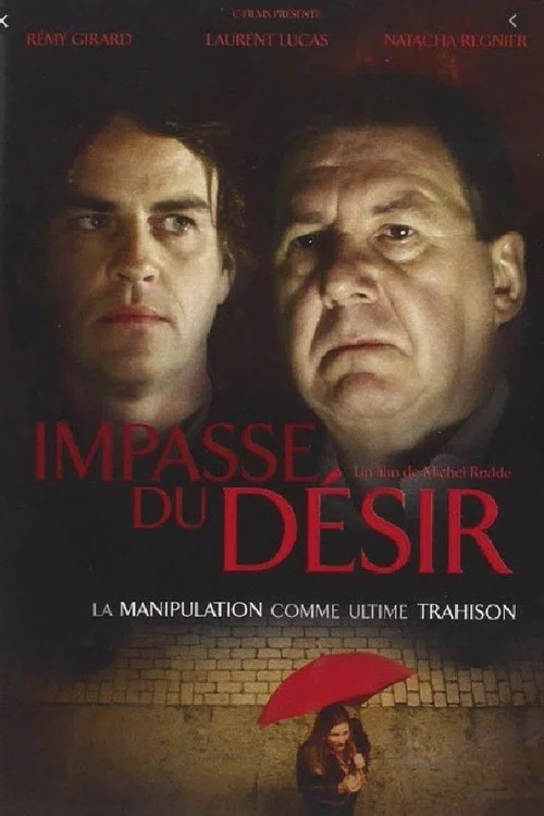 Movie poster for The Impasse of Desire (2010)