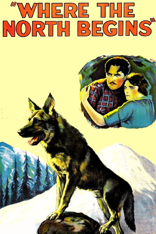 Movie poster for Where the North Begins (1923)
