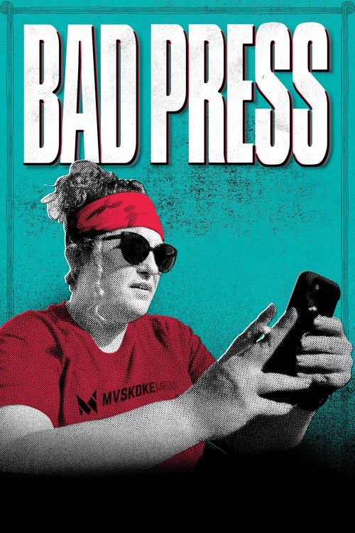 Movie poster for Bad Press (2023)