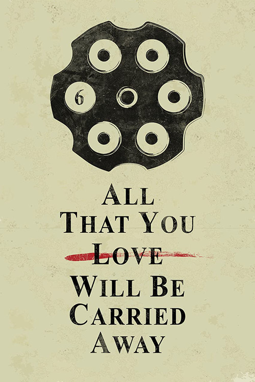 Movie poster for All That You Love Will Be Carried Away (2017)