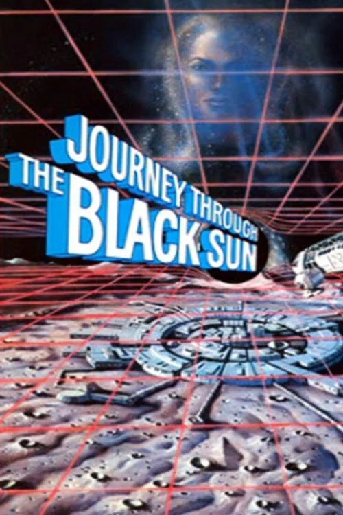 Movie poster for Journey Through the Black Sun (1982)