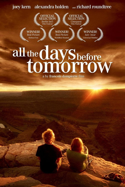 Movie poster for All The Days Before Tomorrow (2007)