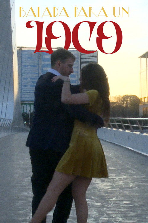 Movie poster for Balada Para Un Loco (2025)