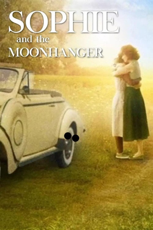 Movie poster for Sophie and the Moonhanger (1996)