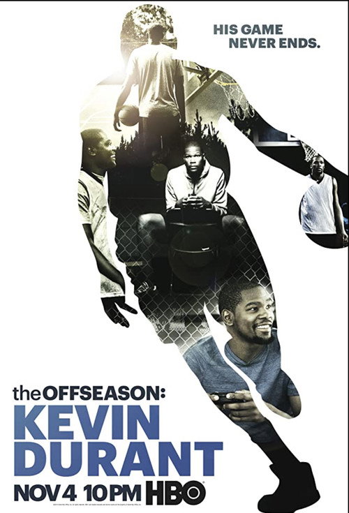 Movie poster for The Offseason: Kevin Durant (2014)