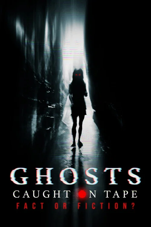 Movie poster for Ghosts Caught on Tape: Fact or Fiction? (2000)