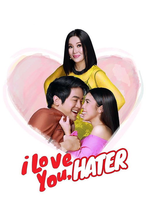 Movie poster for I Love You, Hater (2018)