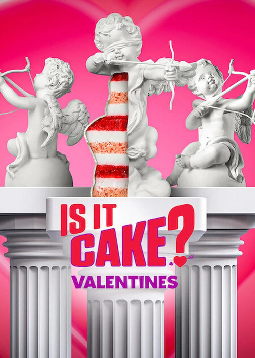 Series poster for Is It Cake? Valentines (2026)