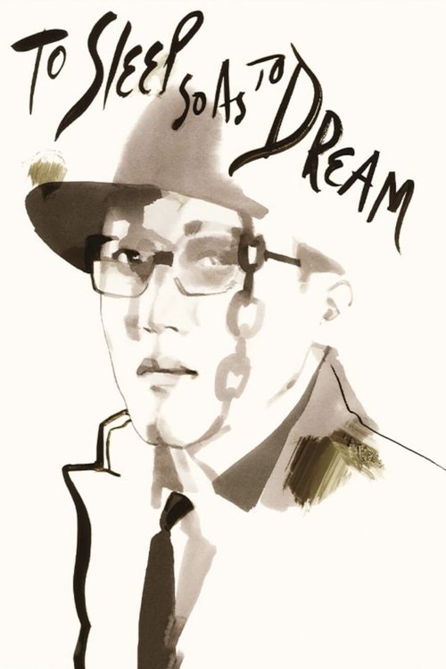 Movie poster for To Sleep So as to Dream (1986)