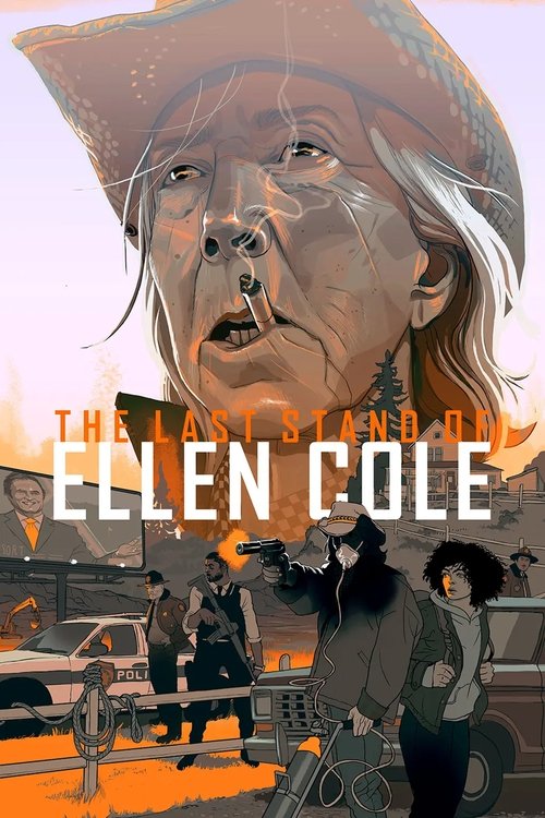 Movie poster for The Last Stand of Ellen Cole (2024)