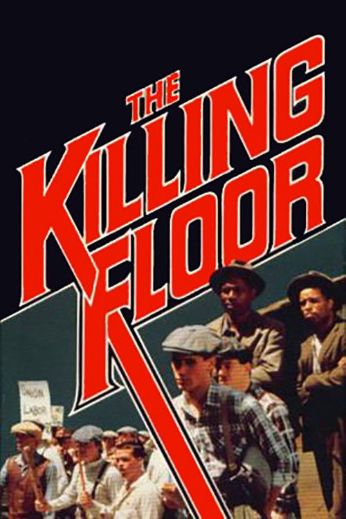 Movie poster for The Killing Floor (1984)