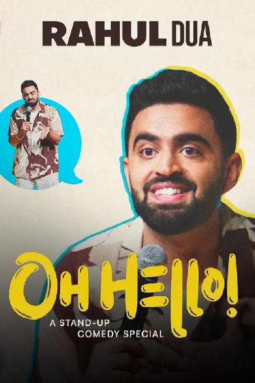 Movie poster for Rahul Dua: Oh Hello! (2024)