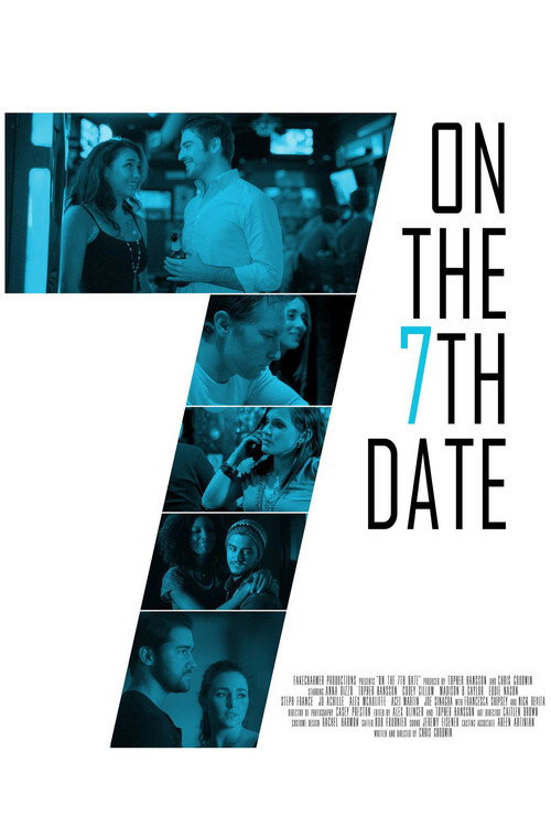 Movie poster for On the 7th Date (2016)