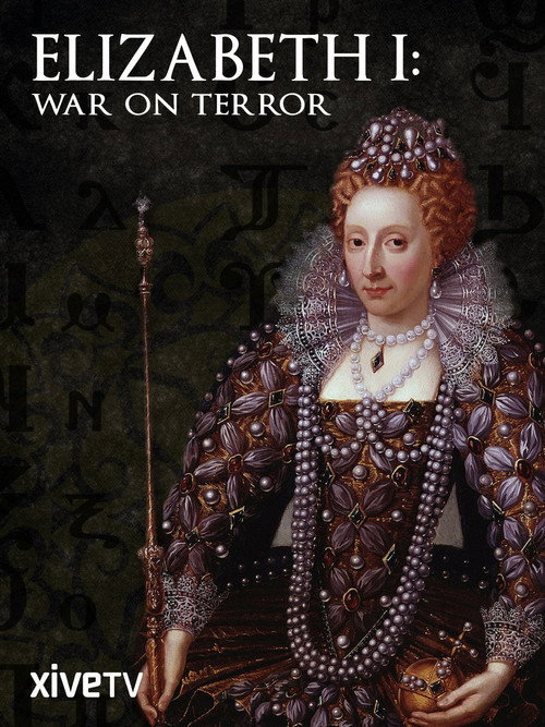 Movie poster for Elizabeth I: War on Terror (2014)