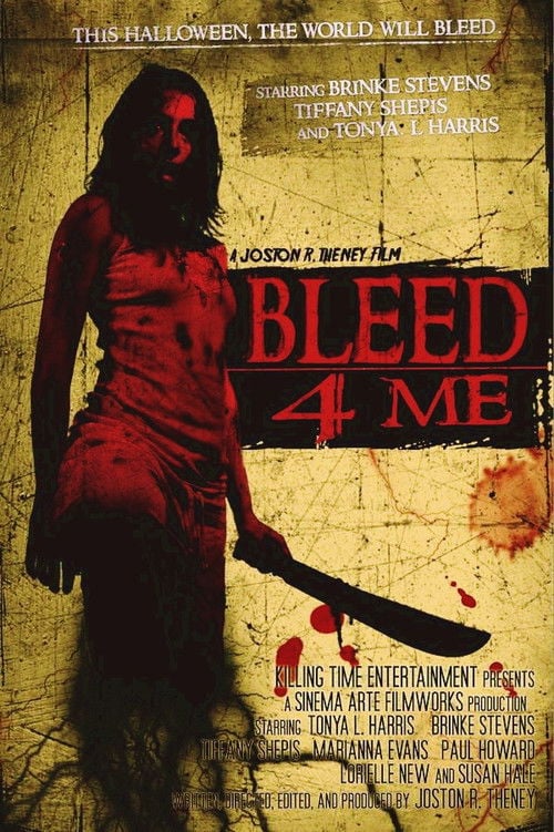 Movie poster for Bleed 4 Me (2011)