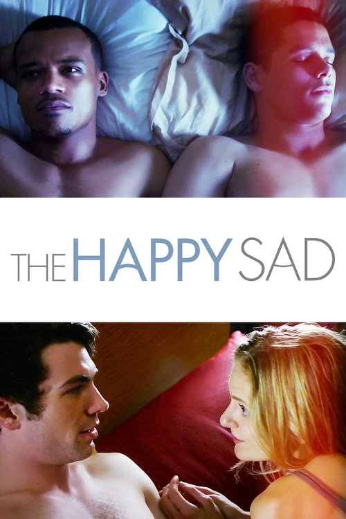 Movie poster for The Happy Sad (2013)